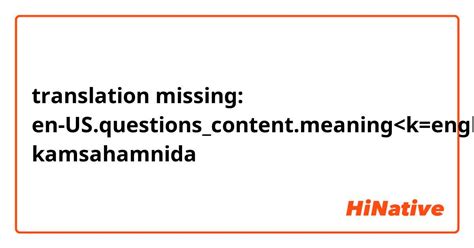 gamsahabnida|gamsahabnida in english.